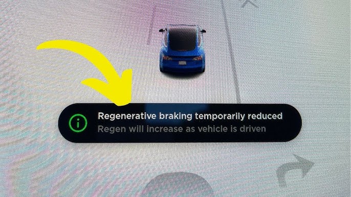 tesla regenerative braking temporarily reduced