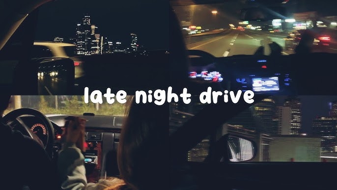 late night drive