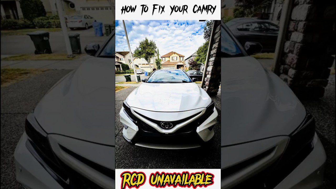 Rcd Unavailable Camry 2018